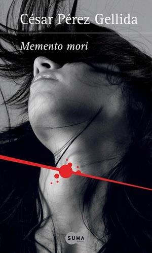 MEMENTO MORI | 9788483654538 | PÉREZ GELLIDA, CÉSAR | Galatea Llibres | Llibreria online de Reus, Tarragona | Comprar llibres en català i castellà online
