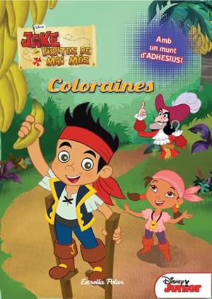 COLORAINES. JAKE I ELS PIRATES DE MAI MÉS | 9788415790273 | Galatea Llibres | Llibreria online de Reus, Tarragona | Comprar llibres en català i castellà online