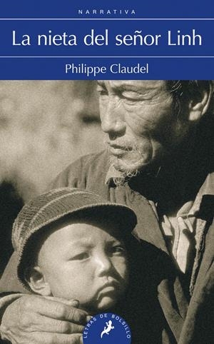 LA NIETA DEL SEÑOR LINH | 9788498385151 | CLAUDEL, PHILIPPE | Galatea Llibres | Librería online de Reus, Tarragona | Comprar libros en catalán y castellano online
