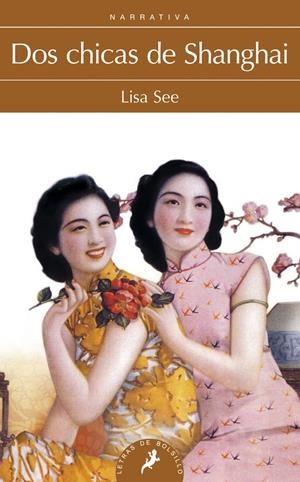 DOS CHICAS DE SHANGHAI | 9788498385120 | SEE, LISA | Galatea Llibres | Llibreria online de Reus, Tarragona | Comprar llibres en català i castellà online
