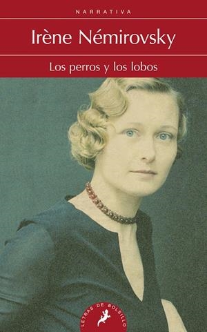 LOS PERROS Y LOS LOBOS | 9788498384703 | NÉMIROVSKY, IRÈNE | Galatea Llibres | Librería online de Reus, Tarragona | Comprar libros en catalán y castellano online