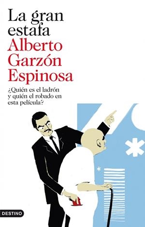 LA GRAN ESTAFA | 9788423344192 | GARZÓN ESPINOSA, ALBERTO | Galatea Llibres | Llibreria online de Reus, Tarragona | Comprar llibres en català i castellà online