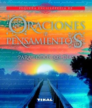 ORACIONES Y PENSAMIENTOS PARA TODOS LOS DÍAS | 9788499282176 | Galatea Llibres | Librería online de Reus, Tarragona | Comprar libros en catalán y castellano online