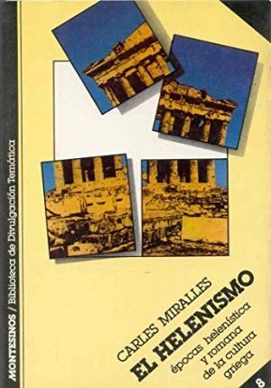 HELENISMO, EL | 9788485859252 | Miralles, Carles | Galatea Llibres | Llibreria online de Reus, Tarragona | Comprar llibres en català i castellà online