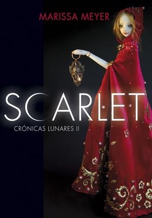 SCARLET. LAS CRÓNICAS LUNARES 2 | 9788484418924 | MEYER, MARISSA | Galatea Llibres | Llibreria online de Reus, Tarragona | Comprar llibres en català i castellà online