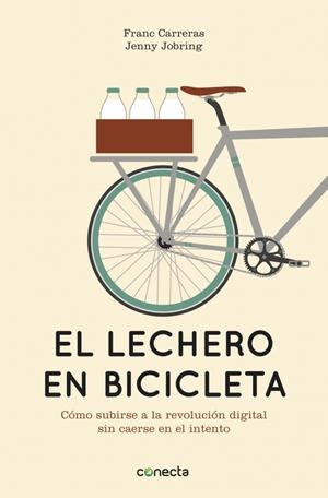EL LECHERO EN BICICLETA | 9788415431442 | CARRERAS, FRANC/JOBRING,JENNY | Galatea Llibres | Librería online de Reus, Tarragona | Comprar libros en catalán y castellano online