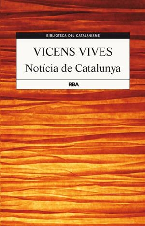 NOTICIA DE CATALUNYA | 9788482646237 | VIVES, JAUME VICENS | Galatea Llibres | Librería online de Reus, Tarragona | Comprar libros en catalán y castellano online