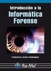 INTRODUCCIÓN A LA INFORMÁTICA FORENSE | 9788499642093 | LÁZARO DOMÍNGUEZ, FRANCISCO | Galatea Llibres | Librería online de Reus, Tarragona | Comprar libros en catalán y castellano online