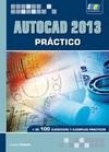 AUTOCAD 2013. PRÁCTICO | 9788415457497 | CEBOLLA CEBOLLA, CASTELL | Galatea Llibres | Librería online de Reus, Tarragona | Comprar libros en catalán y castellano online