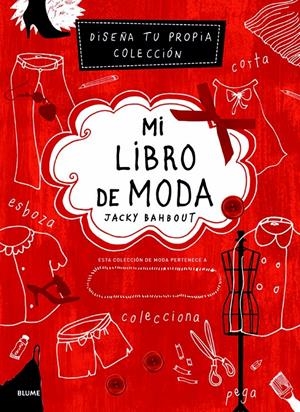 MI LIBRO DE MODA | 9788498016680 | BAHBOUT, JACKY/MERHEJ, CYNTHIA | Galatea Llibres | Librería online de Reus, Tarragona | Comprar libros en catalán y castellano online