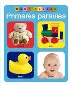 PRIMERES PARAULES | 9788424644222 | Galatea Llibres | Librería online de Reus, Tarragona | Comprar libros en catalán y castellano online