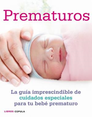 PREMATUROS | 9788448007928 | LAURENT, SU/MAYA ISAAKS | Galatea Llibres | Librería online de Reus, Tarragona | Comprar libros en catalán y castellano online