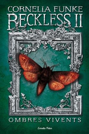 RECKLESS 2. OMBRES VIVENTS | 9788415697343 | FUNKE, CORNELIA | Galatea Llibres | Librería online de Reus, Tarragona | Comprar libros en catalán y castellano online