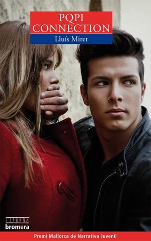 PQPI CONNECTION | 9788498249675 | MIRET PASTOR, LLUÍS | Galatea Llibres | Llibreria online de Reus, Tarragona | Comprar llibres en català i castellà online