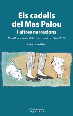 ELS CADELLS DE MAS PALOU | 9788499753218 | VV.AA | Galatea Llibres | Librería online de Reus, Tarragona | Comprar libros en catalán y castellano online