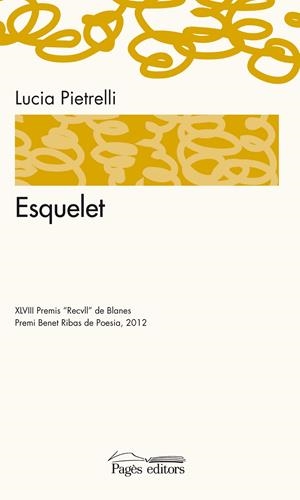 ESQUELET | 9788499753102 | PIETRELLI, LUCIA | Galatea Llibres | Llibreria online de Reus, Tarragona | Comprar llibres en català i castellà online