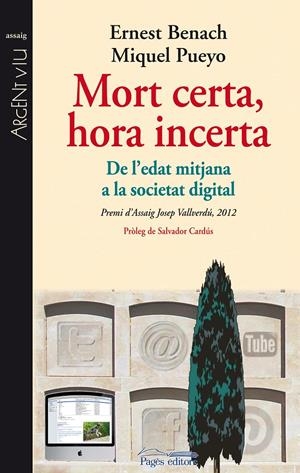 MORT CERTA, HORA INCERTA | 9788499753188 | BENACH, ERNEST/PUEYO PARÍS, MIQUEL | Galatea Llibres | Librería online de Reus, Tarragona | Comprar libros en catalán y castellano online