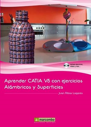 APRENDER CATIA V5 CON EJERCICIOS: ALÁMBRICOS Y SUPERFICIES | 9788426719645 | RIBAS LAGARES, JUAN | Galatea Llibres | Llibreria online de Reus, Tarragona | Comprar llibres en català i castellà online