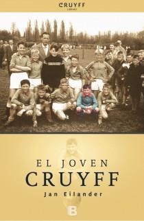 EL JOVEN CRUYFF | 9788466652537 | EILANDER, JAN | Galatea Llibres | Librería online de Reus, Tarragona | Comprar libros en catalán y castellano online