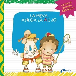 LA MEVA AMIGA LA A I JO | 9788499064390 | LÓPEZ ÁVILA, PILAR | Galatea Llibres | Librería online de Reus, Tarragona | Comprar libros en catalán y castellano online