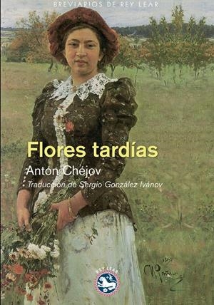 FLORES TARDÍAS | 9788494040641 | CHÉJOV, ANTÓN | Galatea Llibres | Llibreria online de Reus, Tarragona | Comprar llibres en català i castellà online