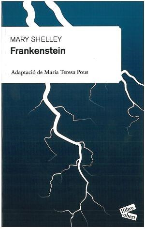 FRANKENSTEIN -ADAPTACIO- | 9788492672158 | SHELLEY, MARY | Galatea Llibres | Librería online de Reus, Tarragona | Comprar libros en catalán y castellano online