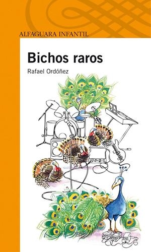 BICHOS RAROS | 9788420411392 | ORDÓÑEZ CUADRADO, RAFAEL | Galatea Llibres | Librería online de Reus, Tarragona | Comprar libros en catalán y castellano online