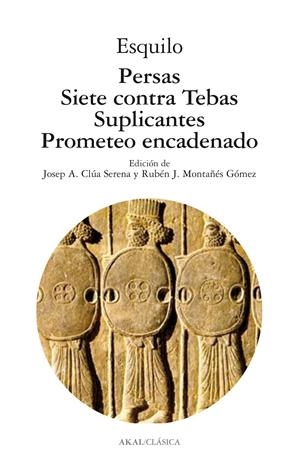 PERSAS, SIETE CONTRA TEBAS, SUPLICANTES, PROMETEO ENCADENADO | 9788446018087 | ESQUILO | Galatea Llibres | Llibreria online de Reus, Tarragona | Comprar llibres en català i castellà online