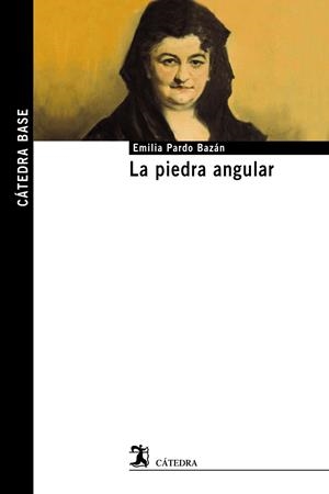 LA PIEDRA ANGULAR | 9788437631165 | PARDO BAZÁN, EMILIA | Galatea Llibres | Llibreria online de Reus, Tarragona | Comprar llibres en català i castellà online