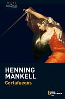 CORTAFUEGOS | 9788483835593 | MANKELL, HENNING | Galatea Llibres | Librería online de Reus, Tarragona | Comprar libros en catalán y castellano online