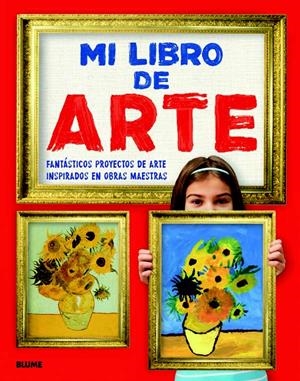 MI LIBRO DE ARTE | 9788498016697 | Galatea Llibres | Librería online de Reus, Tarragona | Comprar libros en catalán y castellano online