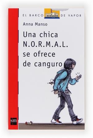 UNA CHICA N.O.R.M.A.L.SE OFRECE | 9788467560824 | MANSO MUNNÉ, ANNA | Galatea Llibres | Llibreria online de Reus, Tarragona | Comprar llibres en català i castellà online