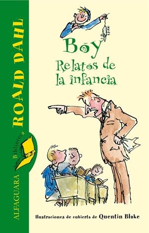 BOY | 9788420470931 | DAHL, ROALD (1916-1990) | Galatea Llibres | Llibreria online de Reus, Tarragona | Comprar llibres en català i castellà online