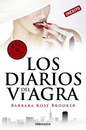 LOS DIARIOS DEL VIAGRA | 9788490323021 | BROOKER, BARBARA ROSE | Galatea Llibres | Librería online de Reus, Tarragona | Comprar libros en catalán y castellano online