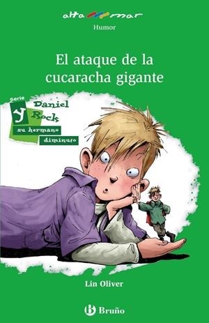 EL ATAQUE DE LA CUCARACHA GIGANTE | 9788421698716 | OLIVER, LIN | Galatea Llibres | Llibreria online de Reus, Tarragona | Comprar llibres en català i castellà online