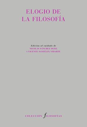 ELOGIO DE LA FILOSOFÍA | 9788415576273 | SANCHEZ DURA, NICOLAS | Galatea Llibres | Llibreria online de Reus, Tarragona | Comprar llibres en català i castellà online
