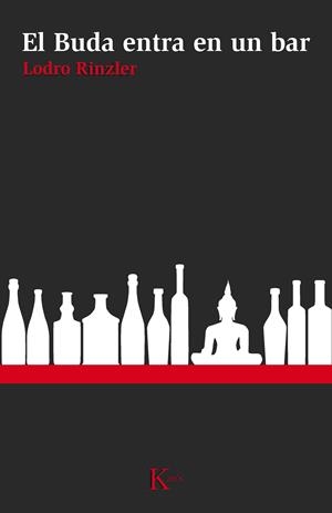 EL BUDA ENTRA EN UN BAR | 9788499882321 | RINZLER, LODRO | Galatea Llibres | Librería online de Reus, Tarragona | Comprar libros en catalán y castellano online