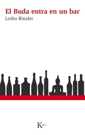 EL BUDA ENTRA EN UN BAR -CASTELLANO | 9788499882314 | RINZLER, LODRO | Galatea Llibres | Librería online de Reus, Tarragona | Comprar libros en catalán y castellano online