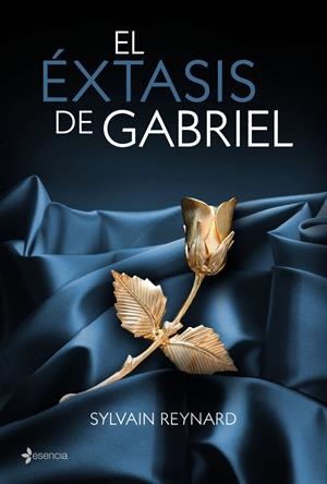 EL ÉXTASIS DE GABRIEL | 9788408039044 | REYNARD, SYLVAIN | Galatea Llibres | Llibreria online de Reus, Tarragona | Comprar llibres en català i castellà online