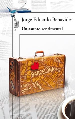 UN ASUNTO SENTIMENTAL | 9788420414140 | BENAVIDES, JORGE EDUARDO | Galatea Llibres | Librería online de Reus, Tarragona | Comprar libros en catalán y castellano online