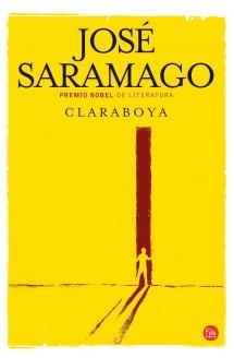 CLARABOYA | 9788466326872 | SARAMAGO, JOSÉ | Galatea Llibres | Librería online de Reus, Tarragona | Comprar libros en catalán y castellano online