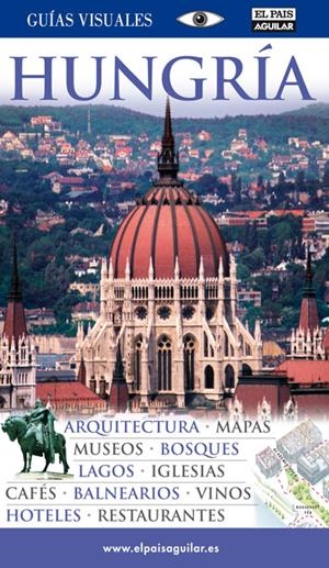 HUNGRIA GUIAS VISUALES 2011 | 9788403510272 | Galatea Llibres | Librería online de Reus, Tarragona | Comprar libros en catalán y castellano online