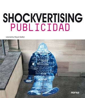 SHOCKVERTISING.PUBLICIDAD | 9788415829102 | Galatea Llibres | Librería online de Reus, Tarragona | Comprar libros en catalán y castellano online