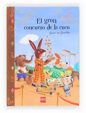 EL GRAN CONCURSO DE LA CACA | 9788467558456 | VAN GENECHTEN, GUIDO | Galatea Llibres | Librería online de Reus, Tarragona | Comprar libros en catalán y castellano online