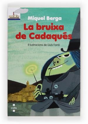 LA BRUIXA DE CADAQUES | 9788466131926 | BERGA BAGUÉ, MIQUEL | Galatea Llibres | Librería online de Reus, Tarragona | Comprar libros en catalán y castellano online