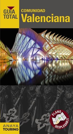 COMUNIDAD VALENCIANA GUIA TOTAL | 9788497769990 | CALABUIG, JUAN ANTONIO | Galatea Llibres | Librería online de Reus, Tarragona | Comprar libros en catalán y castellano online