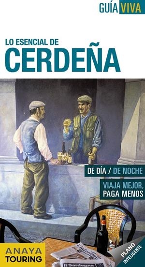 CERDEÑA GUIA VIVA LO ESENCIAL | 9788499353753 | FERNÁNDEZ, LUIS ARGEO | Galatea Llibres | Llibreria online de Reus, Tarragona | Comprar llibres en català i castellà online