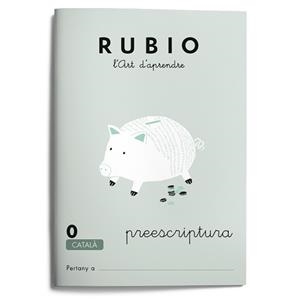 QUADERN RUBIO PREESCRIPTURA 0 | 9788489773400 | Galatea Llibres | Librería online de Reus, Tarragona | Comprar libros en catalán y castellano online