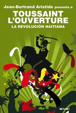 LA REVOLUCIÓN HAITIANA | 9788446031789 | ARISTIDE, JEAN-BERTRAND | Galatea Llibres | Librería online de Reus, Tarragona | Comprar libros en catalán y castellano online