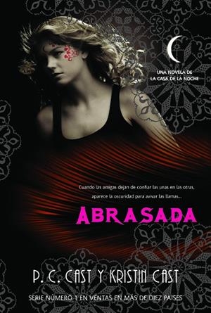 ABRASADA (LA CASA DE LA NOCHE VII) | 9788498006803 | CAST, P.C. / CAST, KRISTIN | Galatea Llibres | Librería online de Reus, Tarragona | Comprar libros en catalán y castellano online